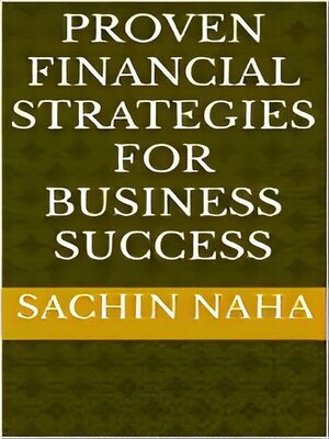 cover image of Proven Financial Strategies for Business Success